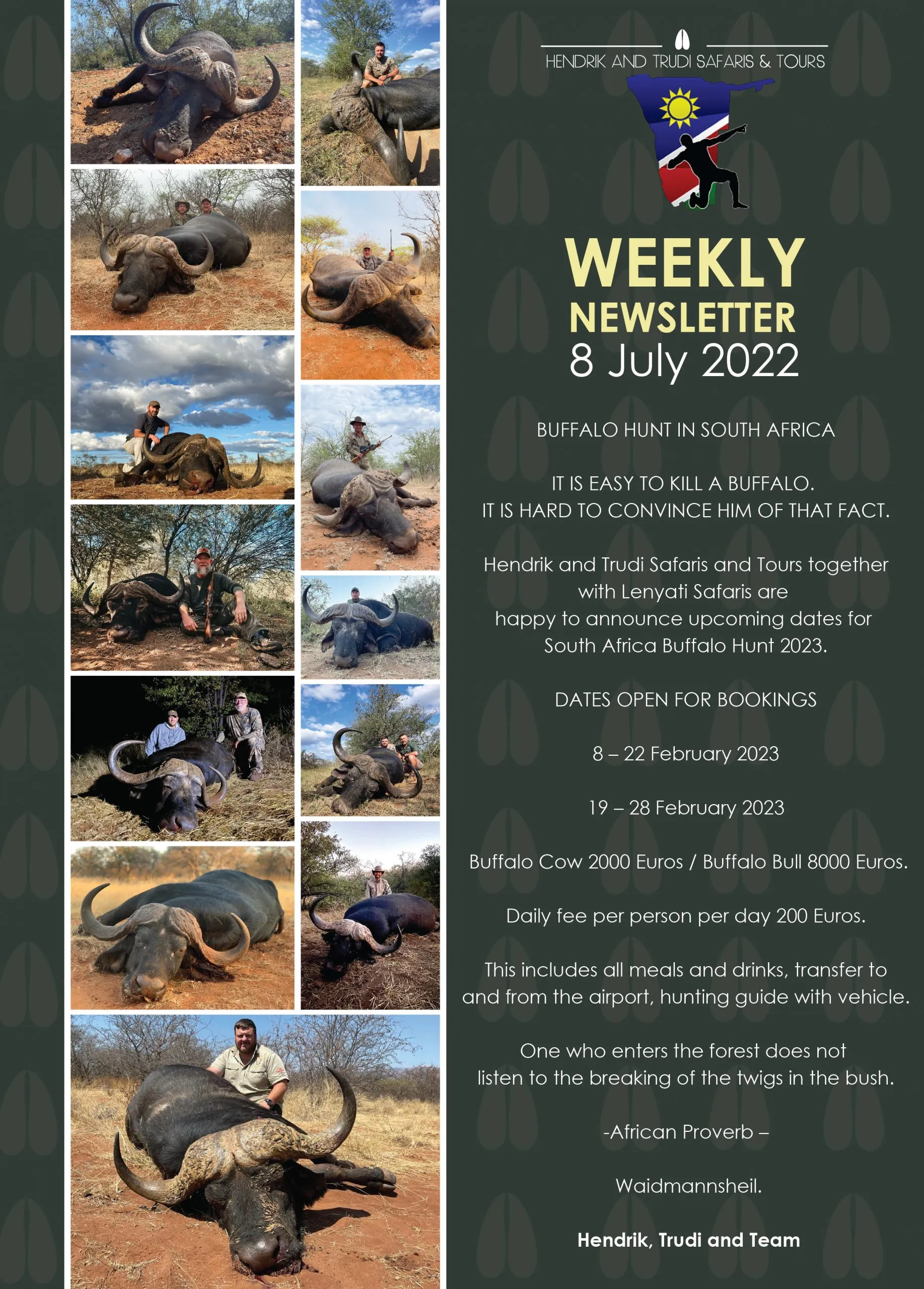 NEWS OF THE DAY 8 JULY-01 Hendirk and Trudi Newsletter