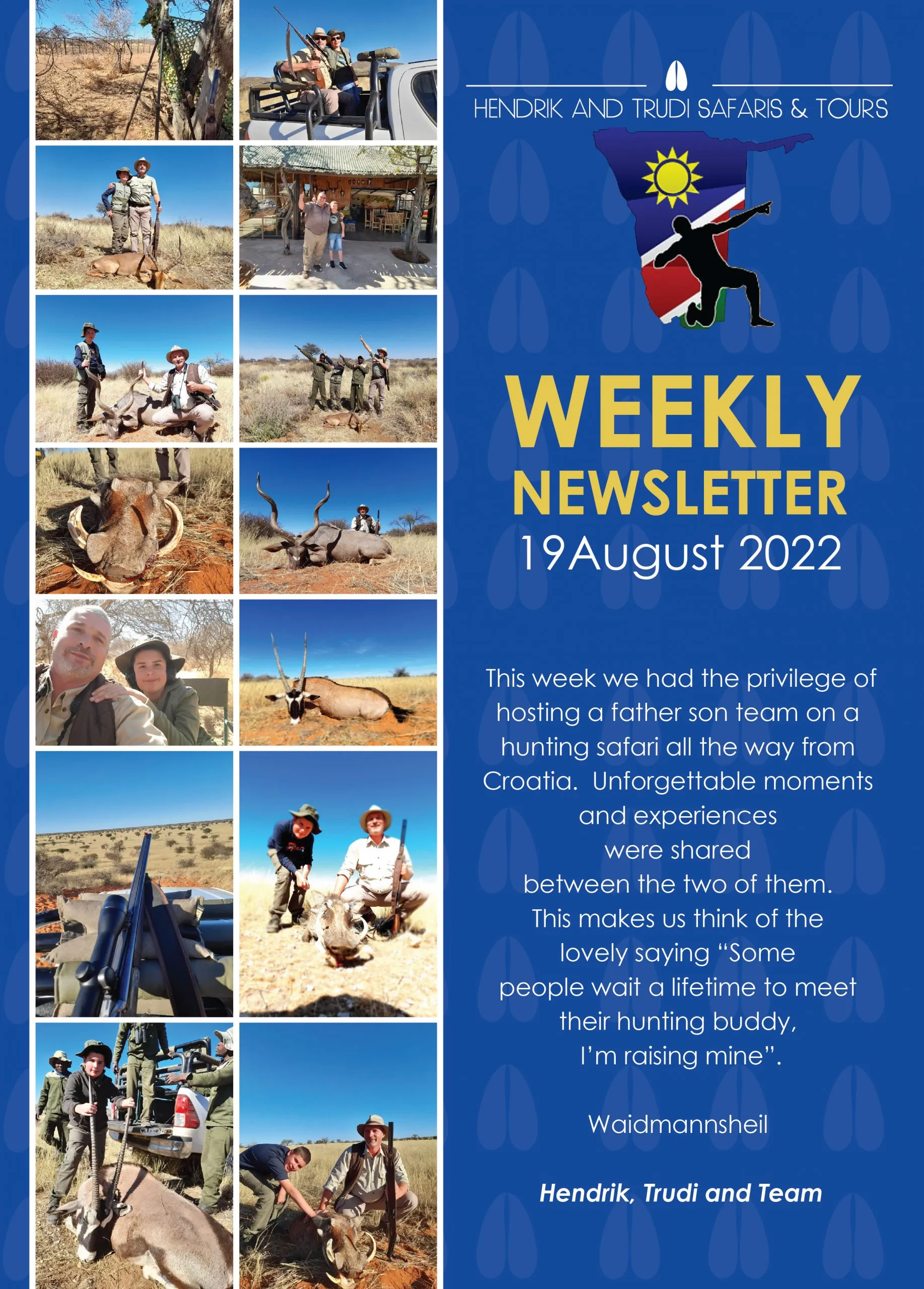 NEWS OF THE DAY 19 august-01 Hendrik and Trudi Safaris 19 August Newsletter
